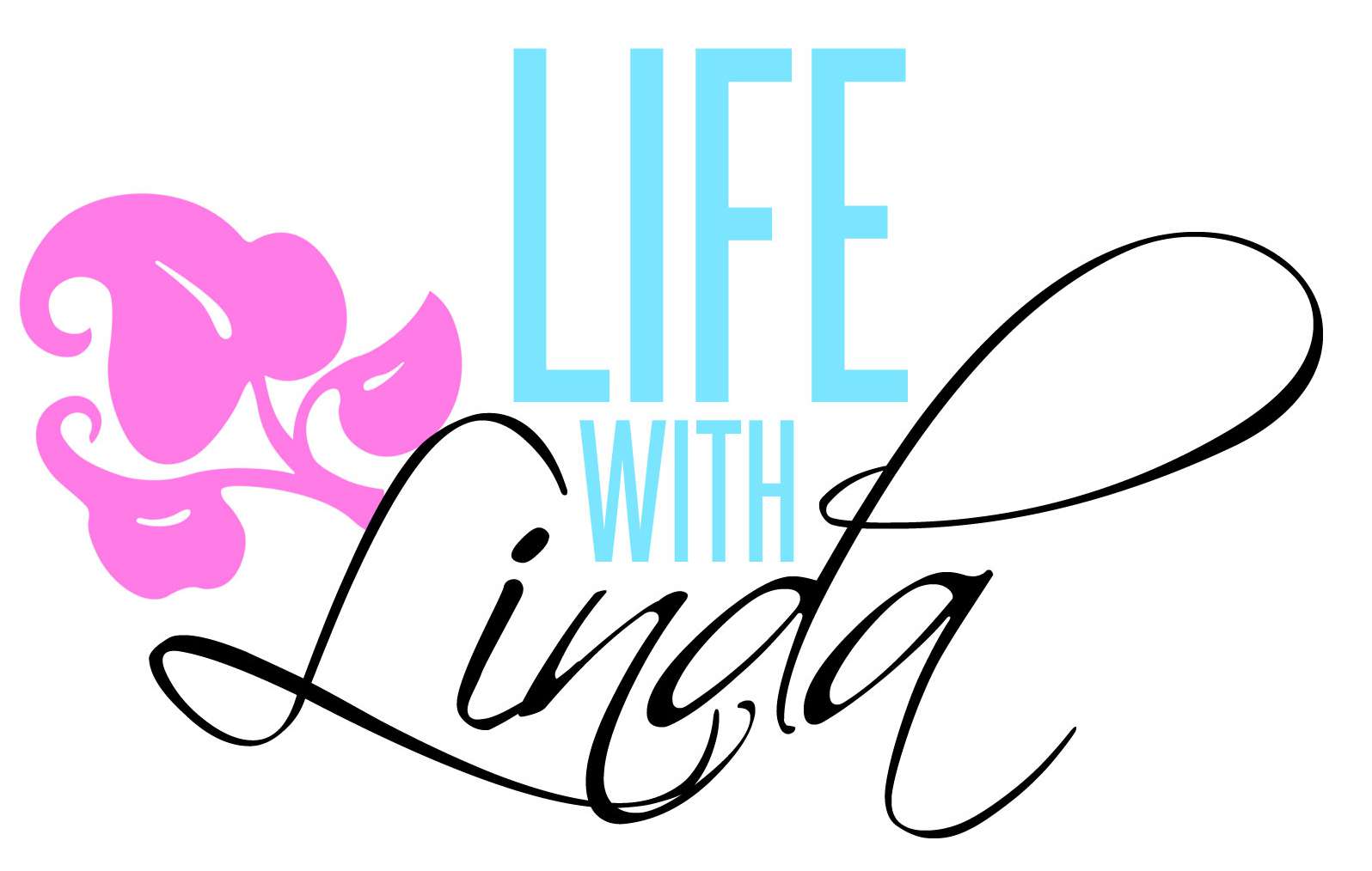 L I F E with Linda